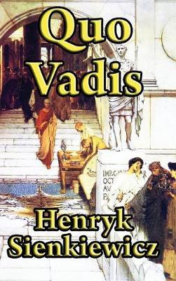 Quo Vadis by Henryk K. Sienkiewicz image