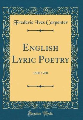 English Lyric Poetry by Frederic Ives Carpenter image