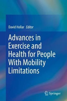 Advances in Exercise and Health for People With Mobility Limitations image