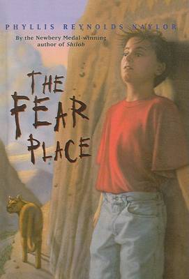 The Fear Place by Phyllis Reynolds Naylor image