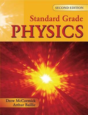 Standard Grade Physics by Andrew K. McCormick image