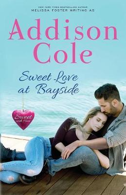Sweet Love at Bayside by Addison Cole image
