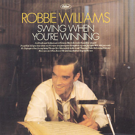 Swing When You're Winning on CD by Robbie Williams