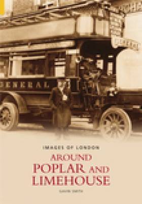 Around Poplar & Limehouse by Gavin Smith image