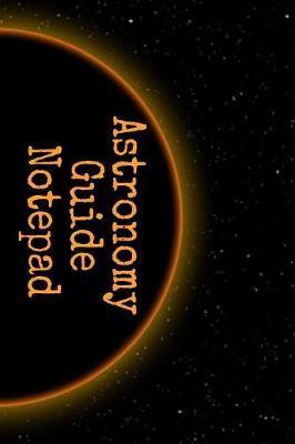 Astronomy Guide Notepad by Lars Lichtenstein image
