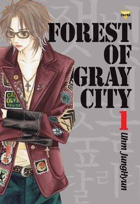 Forest of Gray City: v. 1 by Jung-Hyun Uhm image