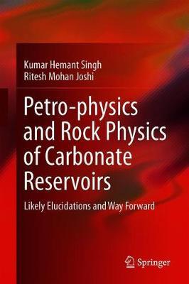 Petro-physics and Rock Physics of Carbonate Reservoirs image