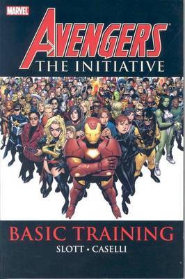 Avengers: The Initiative Volume 1 - Basic Training