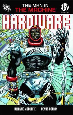 Hardware by Dwayne McDuffie