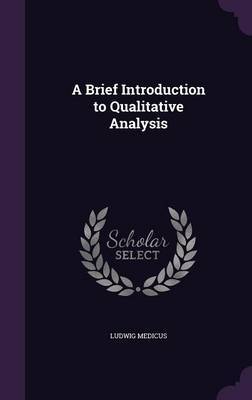 A Brief Introduction to Qualitative Analysis by Ludwig Medicus image