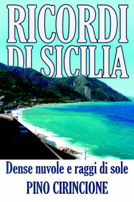 Ricordi DI Sicilia: Dense Nuvole E Raggi Di Sole by PINO CIRINCIONE image