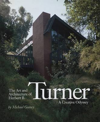 The Art and Architecture of Herbert B. Turner: A Creative Odyssey by Michael Gosney image