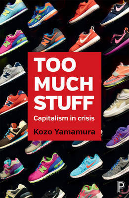 Too Much Stuff on Hardback by Kozo Yamamura