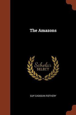 The Amazons by Guy Cadogan Rothery image