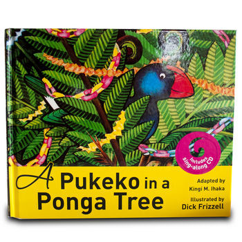 A Pukeko in a Ponga Tree (Book + CD) by Kingi M. Ihaka image