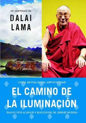 El Camino de La Iluminacion (Becoming Enlightened; Spanish Ed.) by Bstan-Dzin-Rgya image