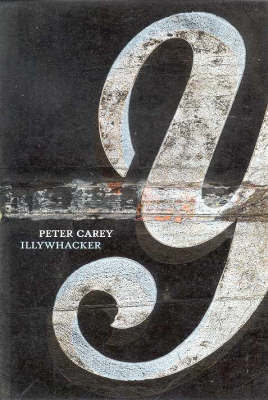 Illywhacker by Peter Carey image