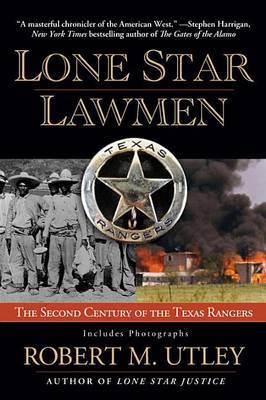 Lone Star Lawmen by Robert M Utley image