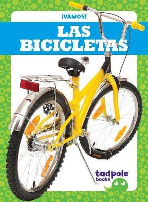 Las Bicicletas (Bikes) on Hardback by Tessa Kenan