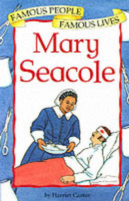 Mary Seacole by Harriet Castor image