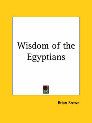 Wisdom of the Egyptians (1923) by Brian Brown image