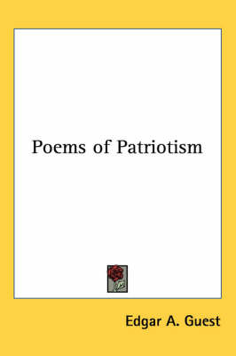 Poems of Patriotism by Edgar A Guest image