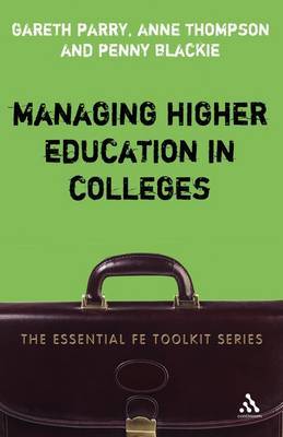 Managing Higher Education in Colleges by Gareth Parry image
