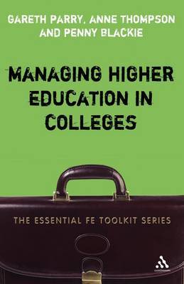 Managing Higher Education in Colleges by Gareth Parry