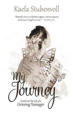 My Journey by Kaela Stubenvoll image