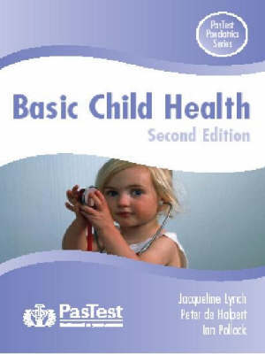 Basic Child Health Practice Papers by Peter De Halpert image