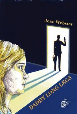 Daddy Long Legs by Jean Webster