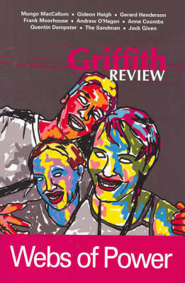 Griffith Review 3: Webs of Power by Julianne Schultz image
