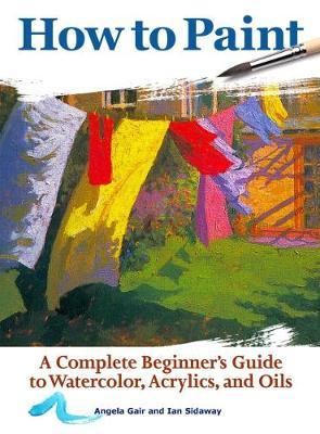 How to Paint by Angela Gair image
