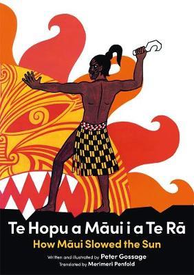 Te Hopu a Maui i a te Ra/How Maui Slowed the Sun by Peter Gossage image