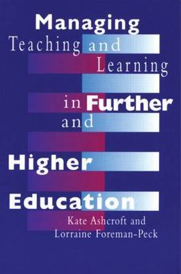 Managing Teaching and Learning in Further and Higher Education by Kate Ashcroft image