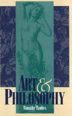 Art and Philosophy by Timothy Taubes image