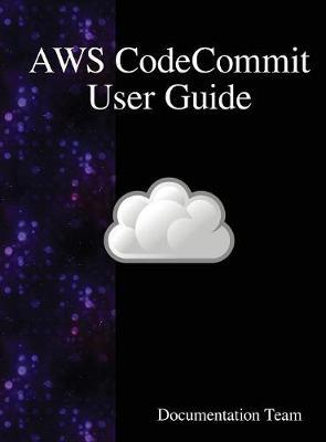 Aws Codecommit User Guide by Documentation Team image