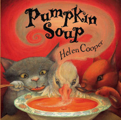 Pumpkin Soup by Helen Cooper image