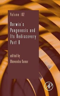 Darwin's Pangenesis and Its Rediscovery Part B: Volume 102 image