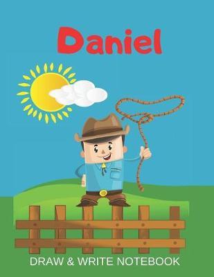 Daniel Draw & Write Notebook by Kippy Sundance