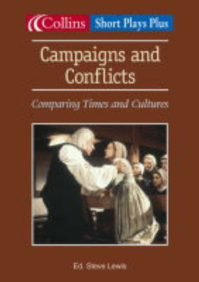 Campaigns and Conflicts: Comparing Times and Cultures by Steve Lewis image