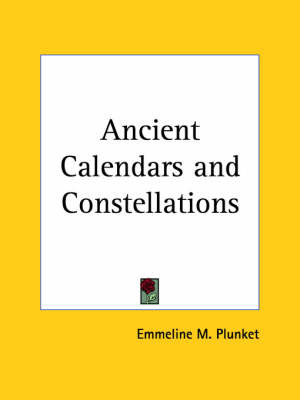 Ancient Calendars by Emmeline M. Plunket image
