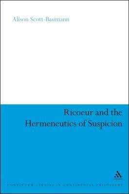 Ricoeur and the Hermeneutics of Suspicion by Alison Scott-Baumann image