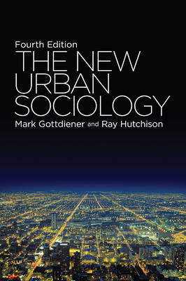 The New Urban Sociology by Mark Gottdiener image