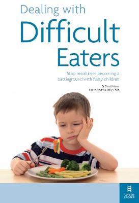 Dealing with Difficult Eaters by Hollie Smith image