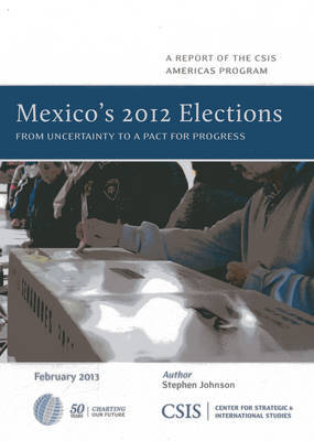 Mexico's 2012 Elections by Stephen Johnson image
