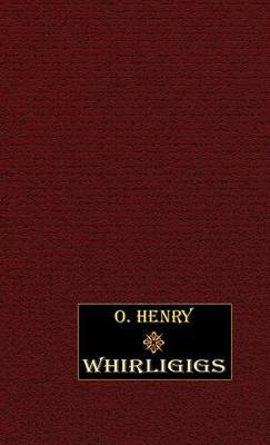 Whirligigs by O Henry image
