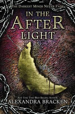 In the Afterlight (a Darkest Minds Novel) by Alexandra Bracken image