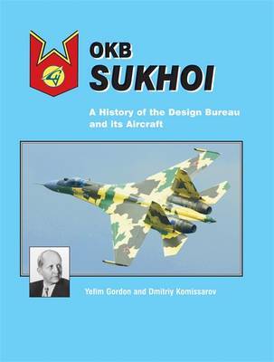 OKB Sukhoi by Yefim Gordon image