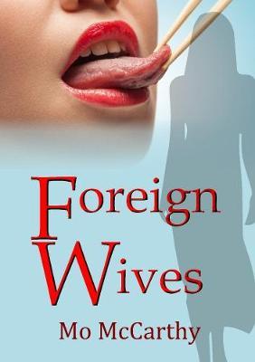 Foreign Wives by Mo McCarthy image
